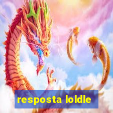 resposta loldle