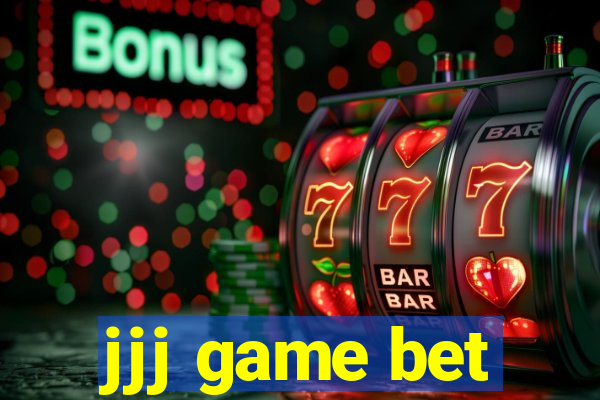 jjj game bet