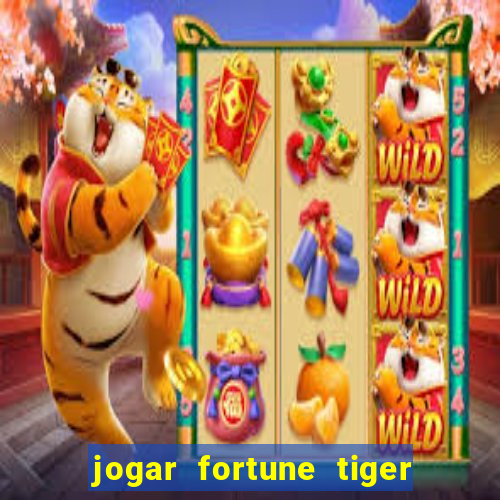 jogar fortune tiger 2 demo