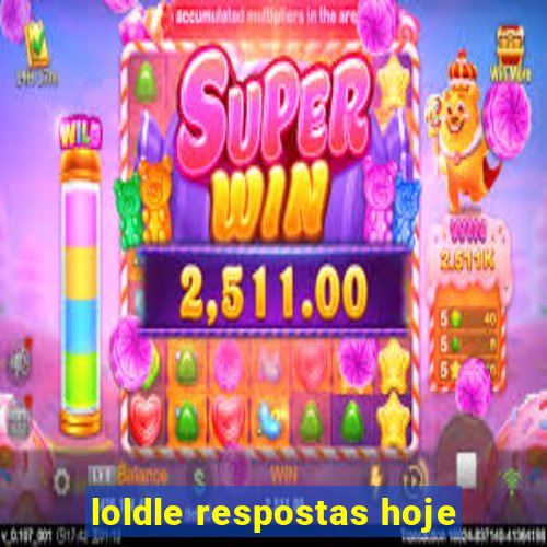 loldle respostas hoje