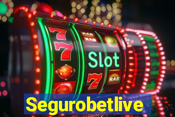 Segurobetlive