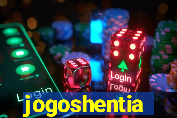 jogoshentia