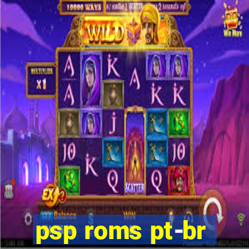 psp roms pt-br