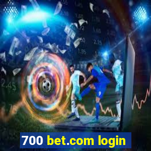 700 bet.com login