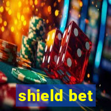 shield bet