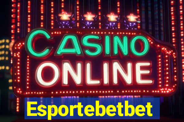 Esportebetbet