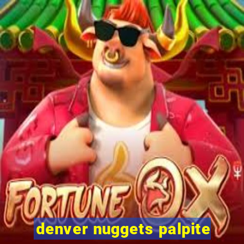 denver nuggets palpite