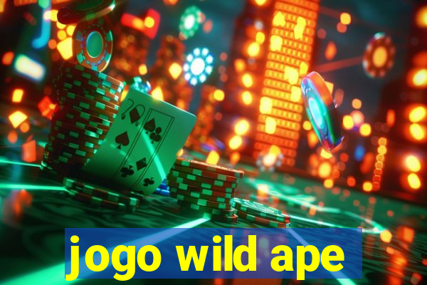 jogo wild ape