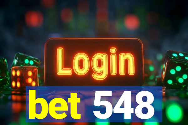 bet 548