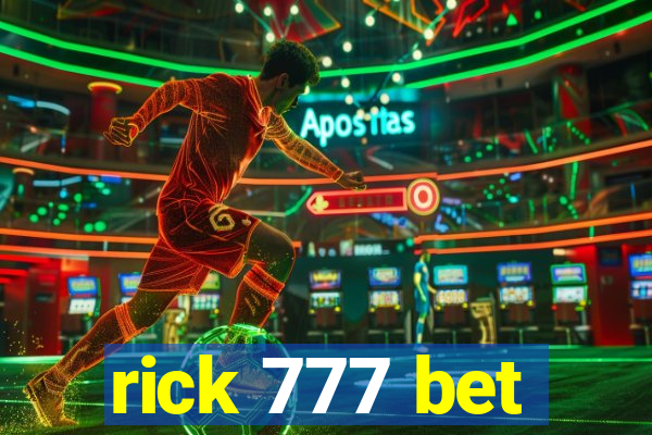 rick 777 bet