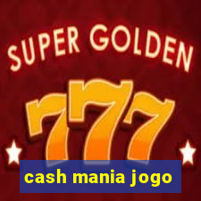 cash mania jogo