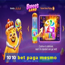 1010 bet paga mesmo