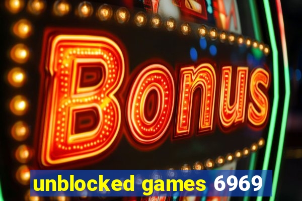 unblocked games 6969