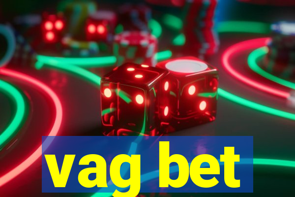 vag bet