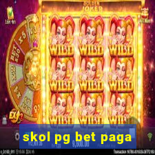 skol pg bet paga