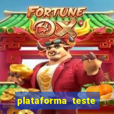 plataforma teste fortune tiger