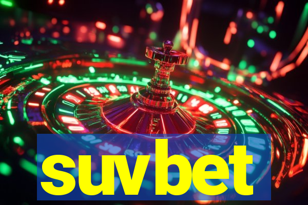 suvbet