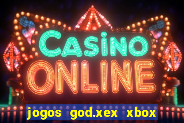 jogos god.xex xbox 360 download