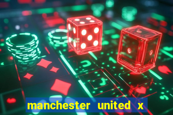 manchester united x tottenham ao vivo multi canais