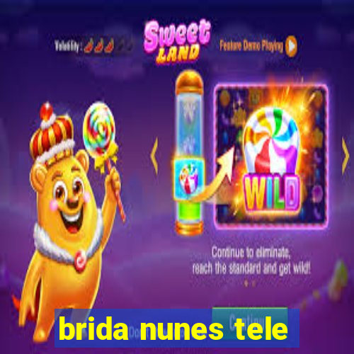 brida nunes tele