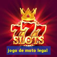 jogo de moto legal