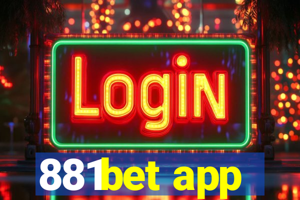 881bet app