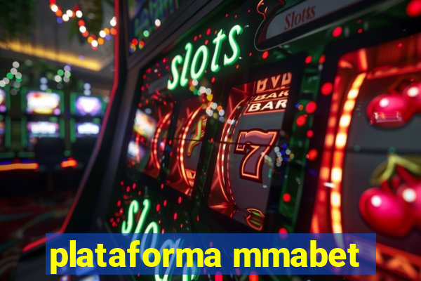 plataforma mmabet