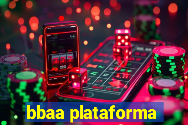 bbaa plataforma