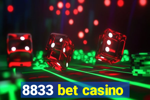 8833 bet casino