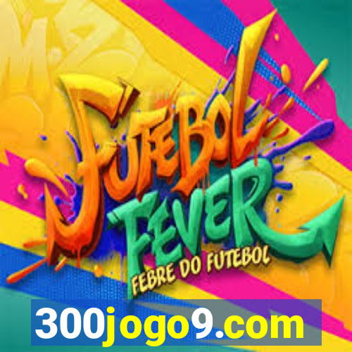 300jogo9.com