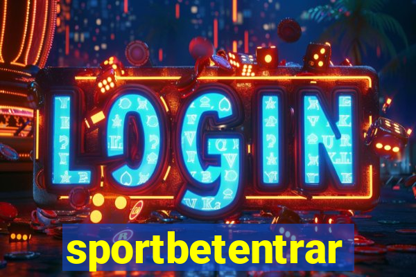 sportbetentrar