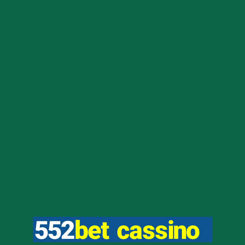 552bet cassino