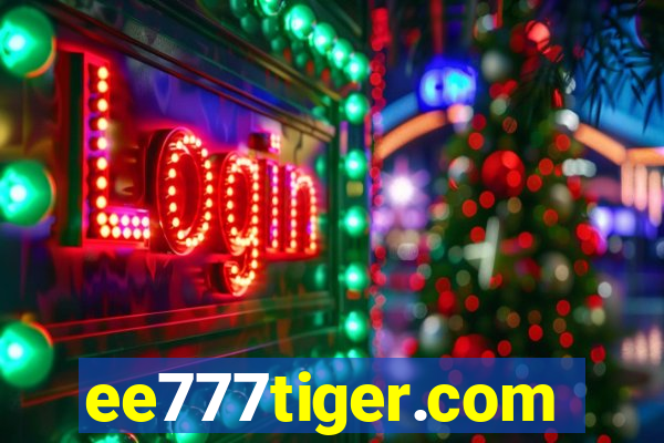 ee777tiger.com