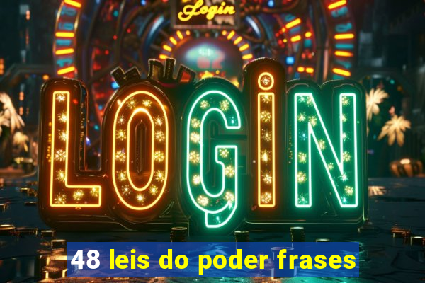 48 leis do poder frases