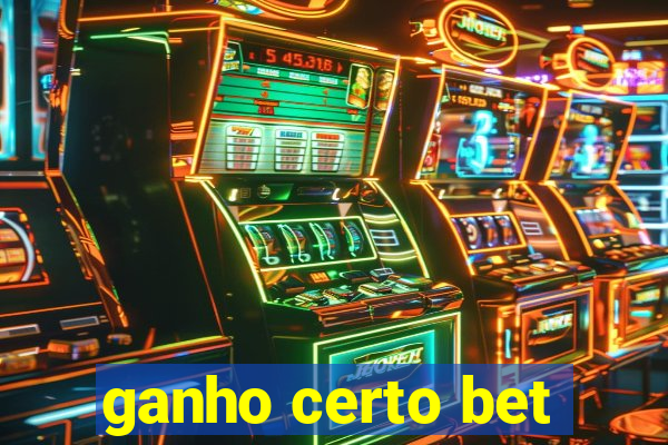 ganho certo bet