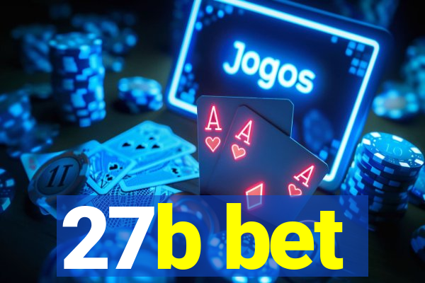 27b bet