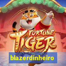 blazerdinheiro