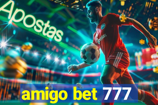 amigo bet 777