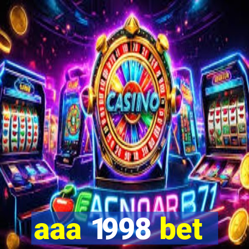 aaa 1998 bet