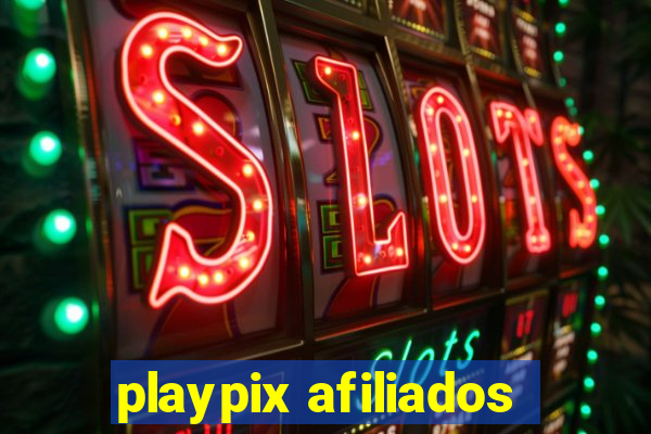 playpix afiliados