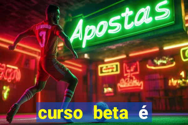 curso beta é reconhecido pelo mec