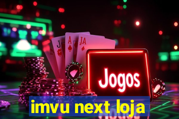 imvu next loja