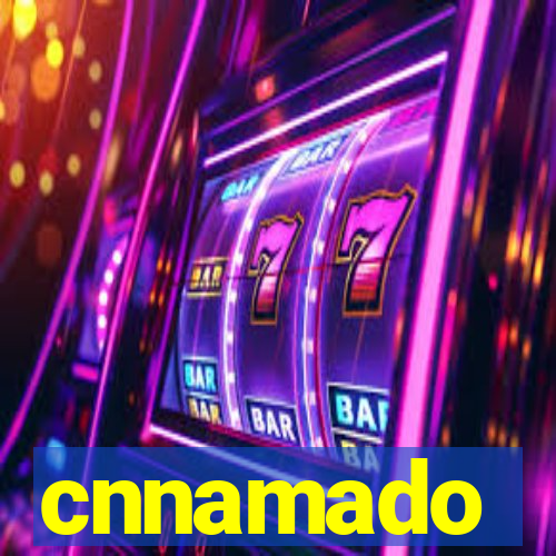 cnnamado