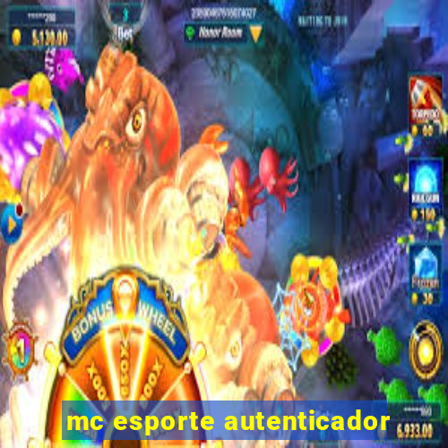 mc esporte autenticador