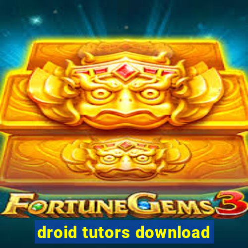 droid tutors download