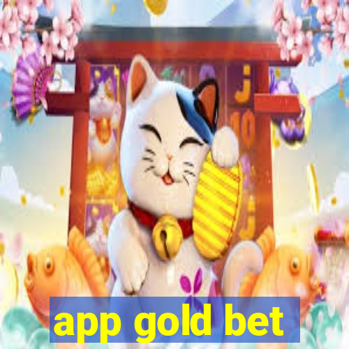 app gold bet