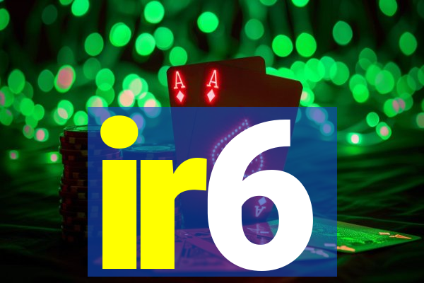 ir6