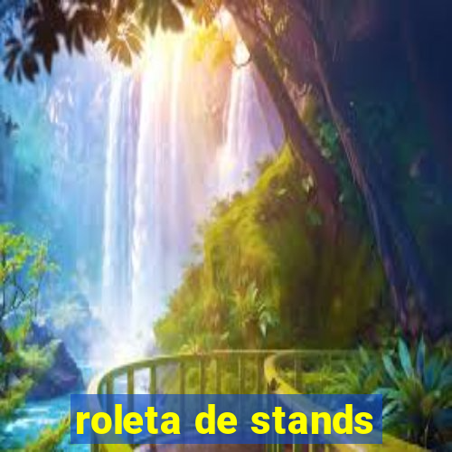 roleta de stands