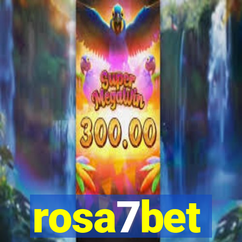 rosa7bet