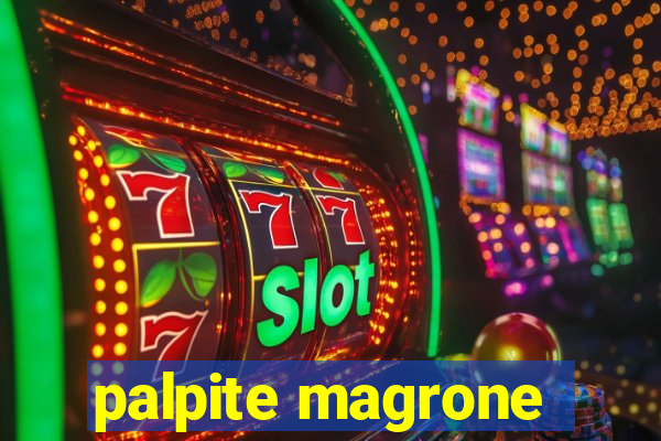 palpite magrone